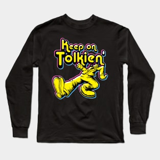 Keep on Tolkien' (CMYK) Long Sleeve T-Shirt
